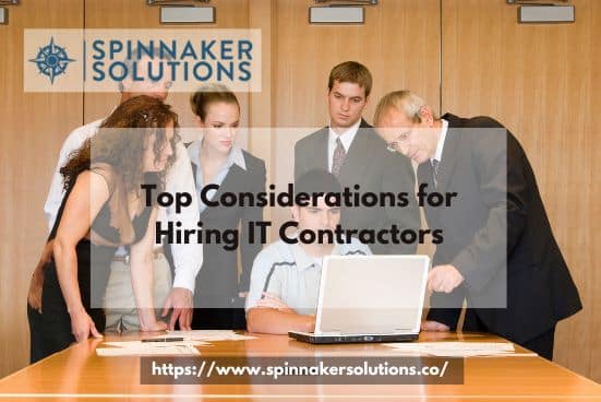 Top Considerations for Hiring IT Contractors