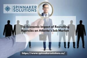 Economic Impact of Recruiting Agencies on Atlanta's Job Market